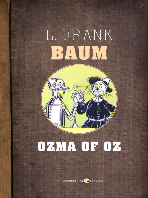 Title details for Ozma of Oz by L. Frank Baum - Available